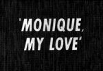 Watch Monique, My Love Megashare8