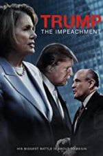 Watch Trump: The Impeachment Megashare8
