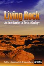 Watch Living Rock: Introduction to Earth\'s Geology Megashare8