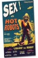 Watch Sex With Hot Robots Megashare8