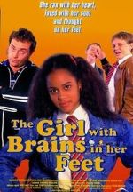Watch The Girl with Brains in Her Feet Megashare8