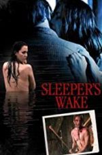 Watch Sleeper\'s Wake Megashare8