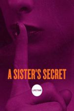 Watch A Sister\'s Secret Megashare8