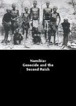 Watch Namibia Genocide and the Second Reich Megashare8