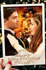 Watch Picture Perfect Royal Christmas Megashare8