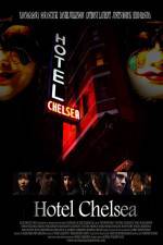 Watch Hotel Chelsea Megashare8