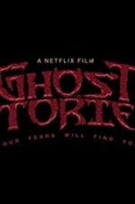 Watch Ghost Stories Megashare8