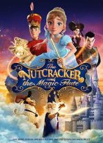 Watch The Nutcracker and the Magic Flute Megashare8