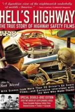 Watch Hell's Highway The True Story of Highway Safety Films Megashare8