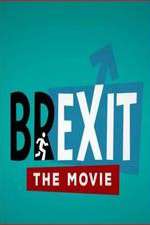 Watch Brexit: The Movie Megashare8