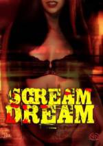 Watch Scream Dream Megashare8