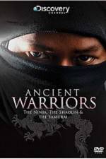 Watch Ancient Warriors Ninja Shaolin And Samurai Megashare8
