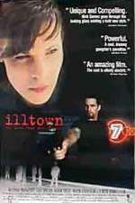 Watch Illtown Megashare8