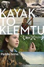 Watch Kayak to Klemtu Megashare8