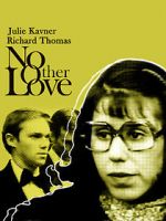 Watch No Other Love Megashare8