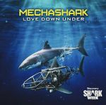 Watch Mechashark Love Down Under Megashare8