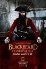 Watch Blackbeard: Terror at Sea Megashare8