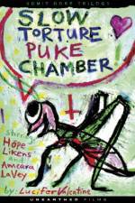 Watch Slow Torture Puke Chamber Megashare8