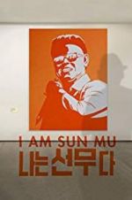 Watch I Am Sun Mu Megashare8