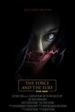 Watch Star Wars: The Force and the Fury Megashare8