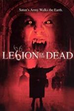 Watch Legion of the Dead Megashare8