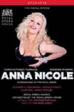 Watch Anna Nicole from the Royal Opera House Megashare8