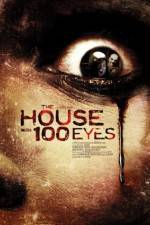 Watch House with 100 Eyes Megashare8