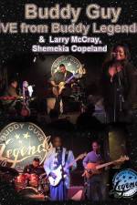 Watch Buddy Guy Live from Legends Megashare8