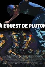 Watch  l'ouest de Pluton Megashare8