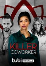 Watch Killer Co-Worker Megashare8