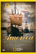 Watch America Before Columbus Megashare8