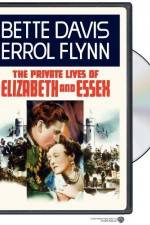 Watch The Private Lives of Elizabeth and Essex Megashare8