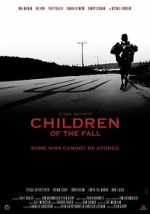 Watch Children of the Fall Megashare8