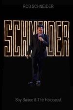 Watch Rob Schneider: Soy Sauce and the Holocaust (TV Special 2013) Megashare8