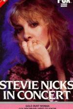 Watch Stevie Nicks in Concert Megashare8