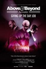 Watch Above & Beyond Acoustic - Giving Up The Day Job Megashare8