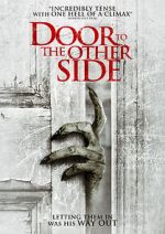 Watch Door to the Other Side Megashare8