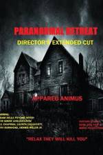 Watch Paranormal Retreat Megashare8