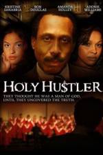 Watch Holy Hustler Megashare8