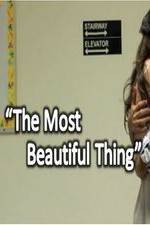 Watch The Most Beautiful Thing Megashare8