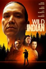 Watch Wild Indian Megashare8