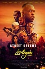 Watch Street Dreams - Los Angeles Megashare8