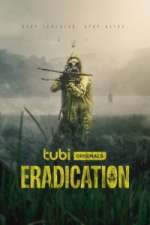 Watch Eradication Megashare8