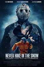 Watch Never Hike in the Snow Megashare8
