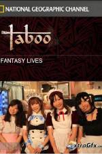 Watch National Geographic Taboo Fantasy Lives Megashare8