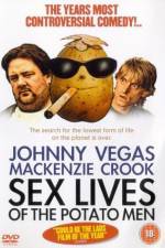 Watch Sex Lives of the Potato Men Megashare8