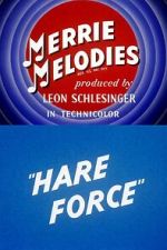 Watch Hare Force (Short 1944) Megashare8
