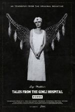 Watch Tales from the Gimli Hospital Online Megashare8