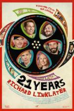 Watch 21 Years: Richard Linklater Megashare8