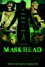 Watch Maskhead Megashare8